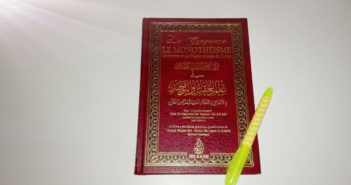 Conseil lecture: La Croyance – Le Monothéisme | Cheikh Abderrahmân As-Sa’di
